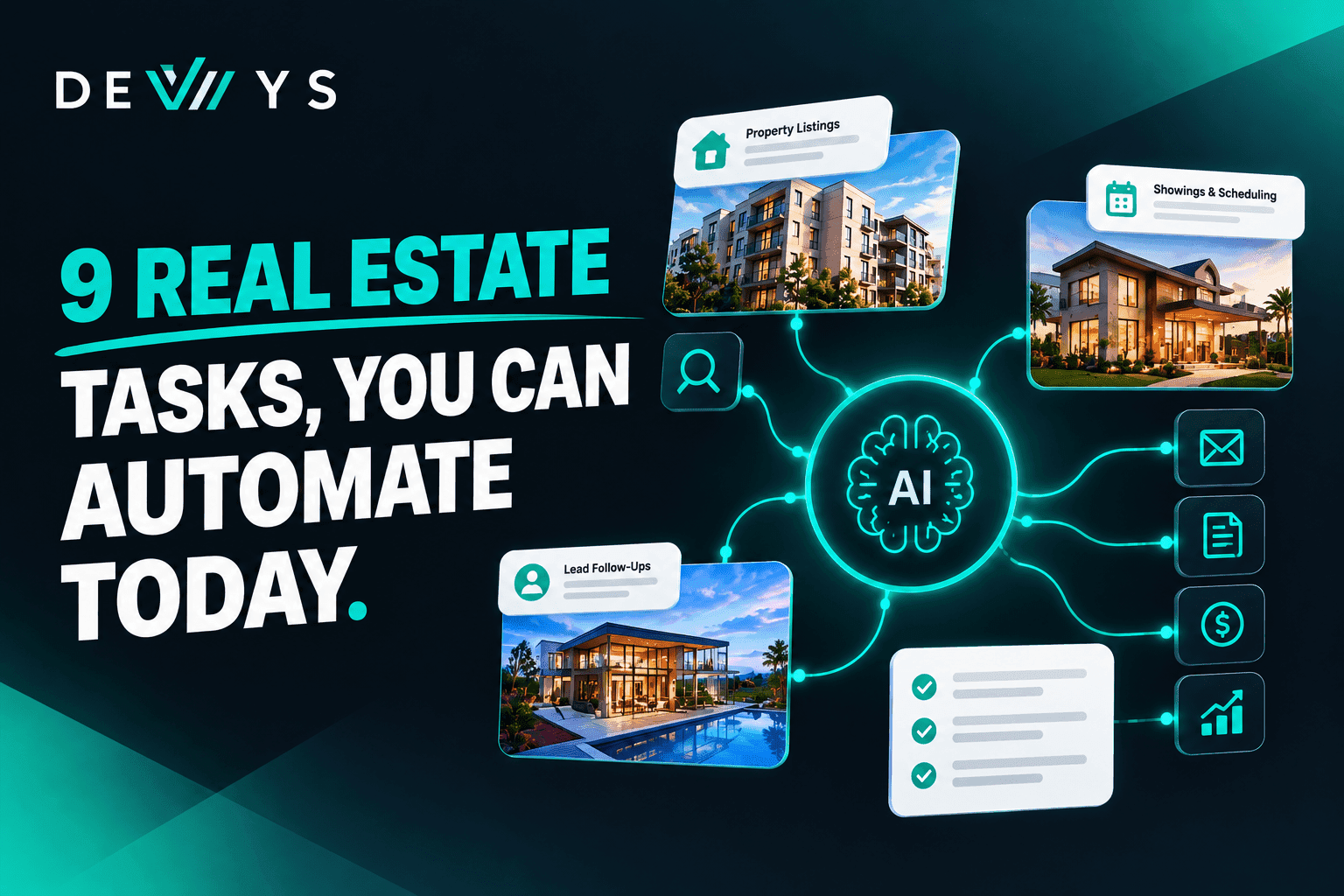 AI for Real Estate: 9 repetitive Tasks You Can Automate Today