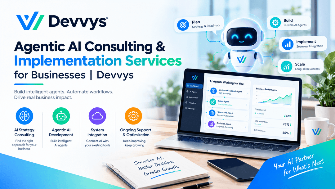 Step 74 - Agentic AI Consulting & Implementation Services for Businesses | Devvys